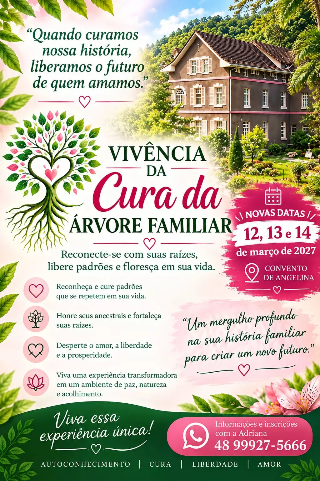 Vivência da Cura da Árvore Familiar, 12, 13 e 14 de março de 2027, Convento de Angelina
